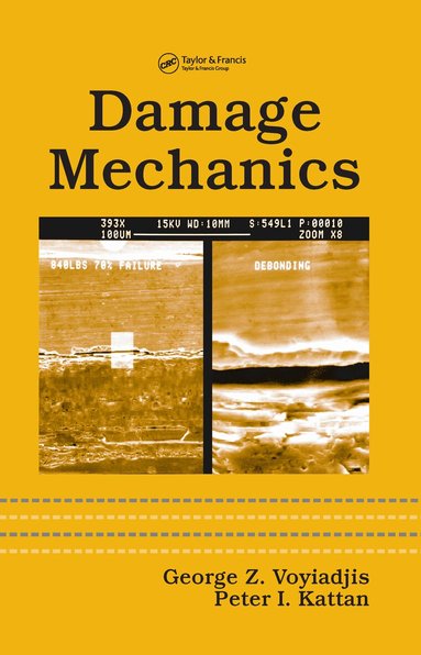 George Z. Voyiadjis, Peter I. Kattan - Damage Mechanics, Inbunden