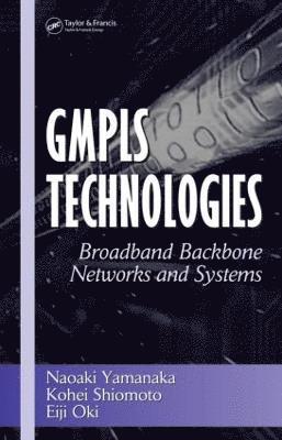 GMPLS Technologies 1
