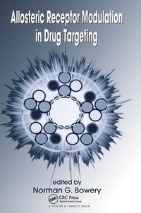 bokomslag Allosteric Receptor Modulation in Drug Targeting