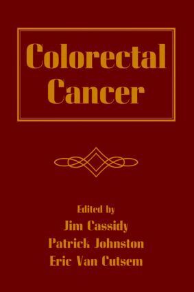 Jim Cassidy, Patrick Johnston, Eric Van Cutsem - Colorectal Cancer, Inbunden