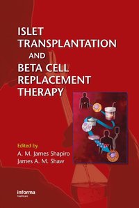 bokomslag Islet Transplantation and Beta Cell Replacement Therapy