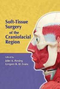 bokomslag Soft-Tissue Surgery of the Craniofacial Region