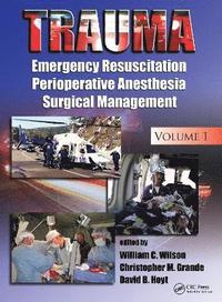 bokomslag Trauma Critical Care Volume 1