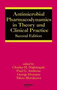 bokomslag Antimicrobial Pharmacodynamics in Theory and Clinical Practice