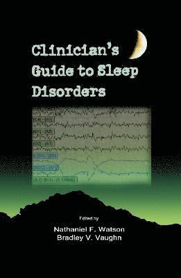 Clinician's Guide to Sleep Disorders 1