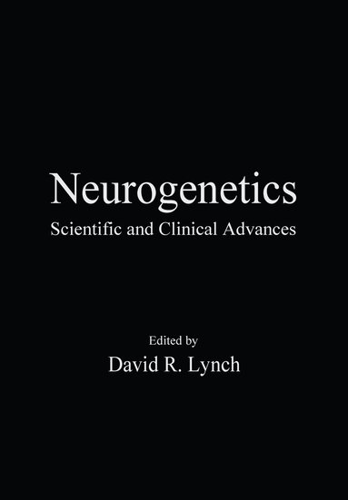David R. Lynch - Neurogenetics, Inbunden
