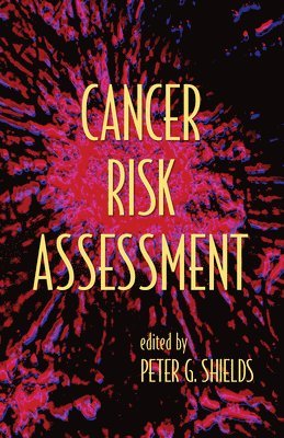 Cancer Risk Assessment 1