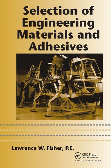 bokomslag Selection of Engineering Materials and Adhesives