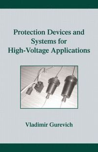 bokomslag Protection Devices and Systems for High-Voltage Applications