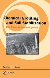 bokomslag Chemical Grouting And Soil Stabilization, Revised And Expanded