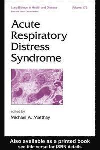 bokomslag Acute Respiratory Distress Syndrome