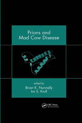 Prions and Mad Cow Disease 1