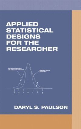 bokomslag Applied Statistical Designs for the Researcher