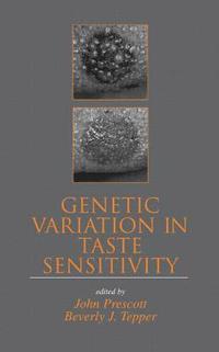 bokomslag Genetic Variation in Taste Sensitivity
