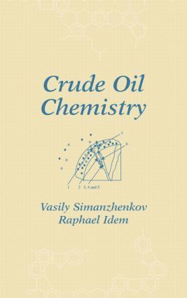 bokomslag Crude Oil Chemistry