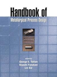 bokomslag Handbook of Metallurgical Process Design
