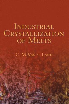 Industrial Crystallization of Melts 1