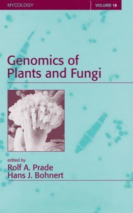 Rolf A. Prade, Hans J. Bohnert - Genomics of Plants and Fungi, Inbunden