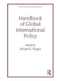 bokomslag Handbook of Global International Policy