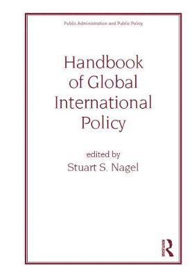 bokomslag Handbook of Global International Policy