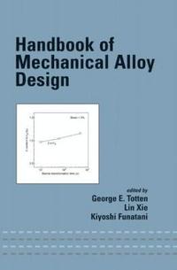 bokomslag Handbook of Mechanical Alloy Design