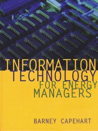 Barney L. Capehart, CEM Capehart, Barney L., Ph.D. - Information Technology for Energy Managers, Inbunden