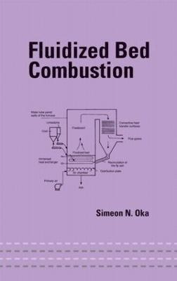Simeon Oka - Fluidized Bed Combustion, Inbunden