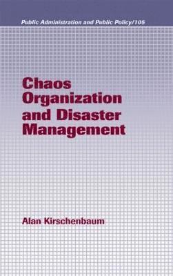 Chaos Organization and Disaster Management 1