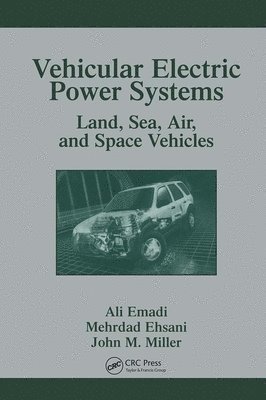 bokomslag Vehicular Electric Power Systems