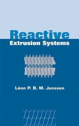 bokomslag Reactive Extrusion Systems