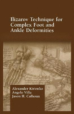 bokomslag Ilizarov Technique for Complex Foot and Ankle Deformities