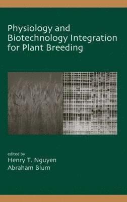 Physiology and Biotechnology Integration for Plant Breeding 1