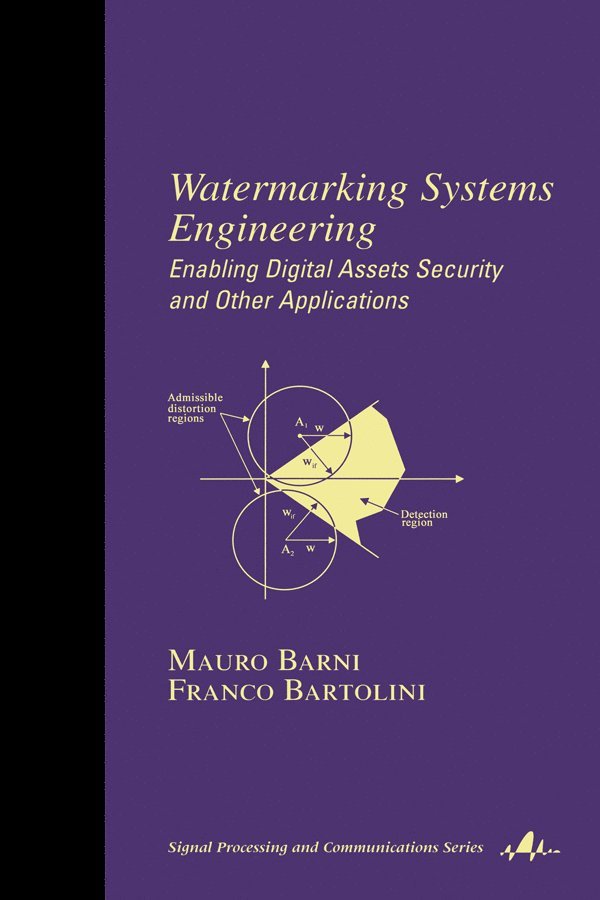 Watermarking Systems Engineering