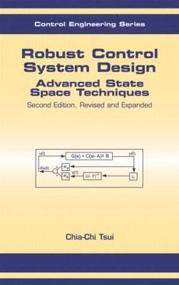 bokomslag Robust Control System Design: Advanced State Space Techniques