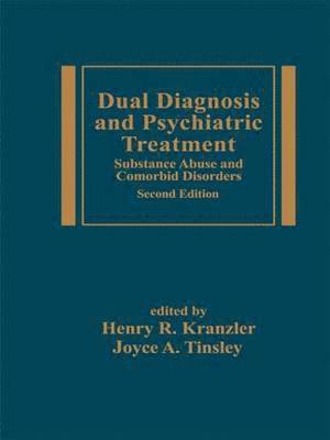 bokomslag Dual Diagnosis and Psychiatric Treatment