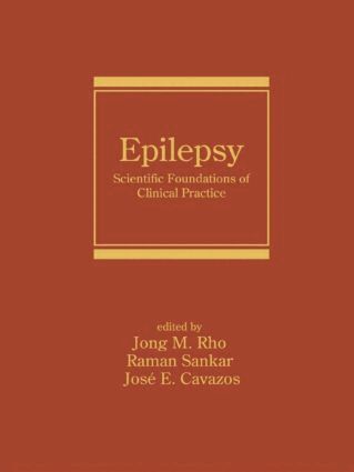 Jong M. Rho, Raman Sankar, Jose E. Cavazos - Epilepsy, Inbunden