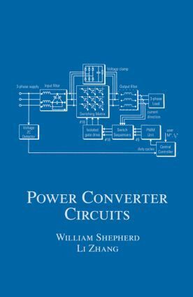 William Shepherd, Li Zhang - Power Converter Circuits, Inbunden