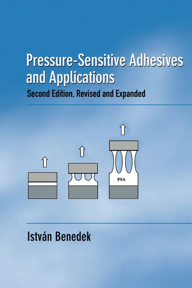 Pressure-Sensitive Adhesives and Applications 1