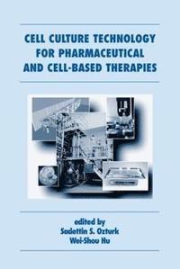 bokomslag Cell Culture Technology for Pharmaceutical and Cell-Based Therapies