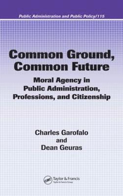 Charles Garofalo, Dean Geuras, USA) Garofalo, Charles (Texas State University, San Marcos, TX USA) Geuras, Dean (Texas State University, San Marcos - Common Ground, Common Future, Inbunden