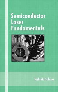 bokomslag Semiconductor Laser Fundamentals