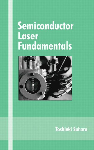 bokomslag Semiconductor Laser Fundamentals