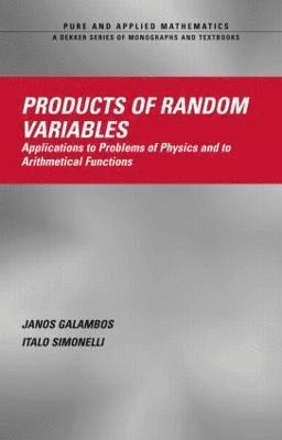 Products of Random Variables 1