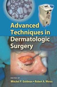 bokomslag Advanced Techniques in Dermatologic Surgery