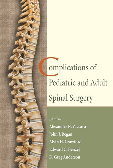 bokomslag Complications of Pediatric and Adult Spinal Surgery