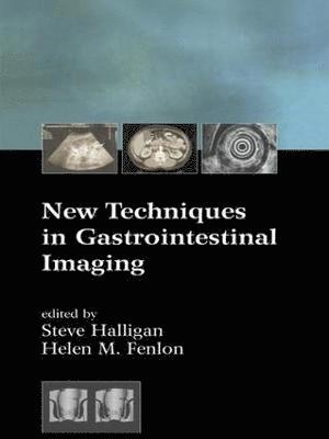 New Techniques in Gastrointestinal Imaging 1