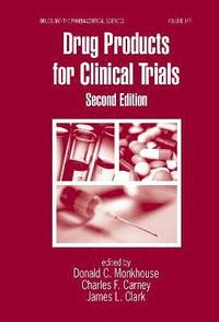 bokomslag Drug Products for Clinical Trials