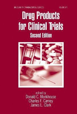 Drug Products for Clinical Trials 1