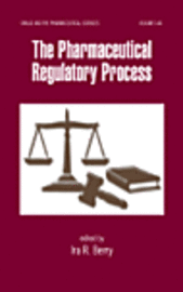 The Pharmaceutical Regulatory Process 1