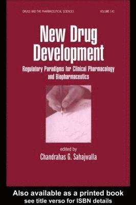 Chandrahas Sahajwalla - New Drug Development, Inbunden